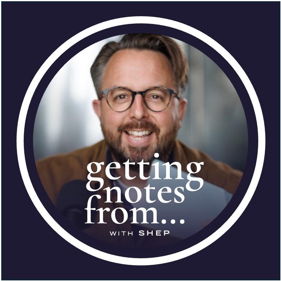 Featured image for “Getting Notes From – Podcast”
